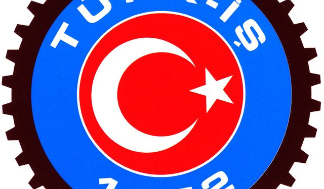 "70 yıldır emek mücadelesinin öncüsüdür"