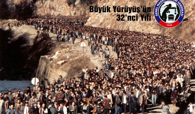 Büyük Madenci Yürüyüşü'nün 32. yılı