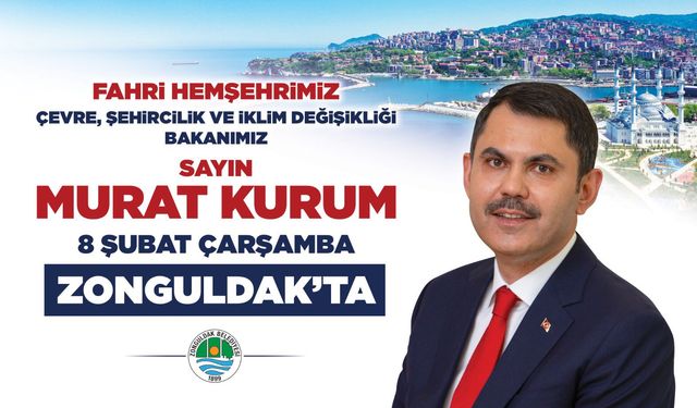 Bakan Kurum, Zonguldak'a geliyor...