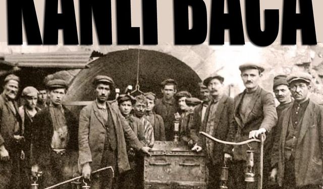 Kanlı Baca gerçeği