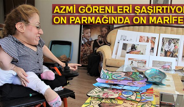 Doğuştan cam kemik hastası olan 33 yaşındaki Elif Gamze Bozo, hastalığına aldırış etmeden içindeki yaşama sevincini azmiyle birleştirerek hem çalışıyor hem de üretiyor