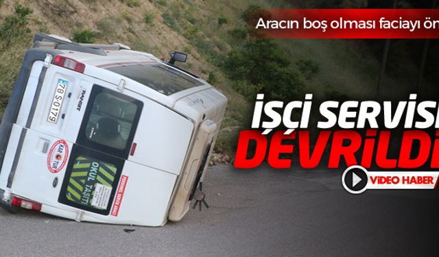 Devrilen işçi servisinin boş olması faciayı önledi