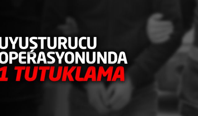 Düzenlenen uyuşturucu operasyonu kapsamında adliyeye sevk edilen 2 kişiden biri çıkarıldığı mahkemece tutuklandı