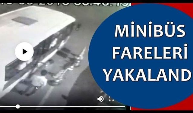 Duraklarda bulunan yolcu minibüslerine girerek bozuk para ve değerli eşyaları çalan zanlılar güvenlik kamerası ile yakalandı