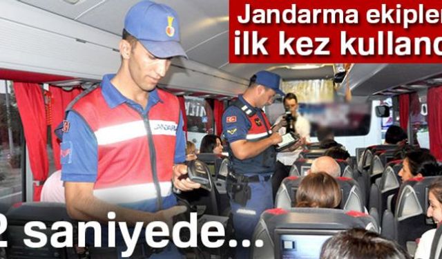 Bayram nedeniyle jandarma ekipleri ilk kez kullandıkları barkod okuyucu cihazlarla kimlik kartlarının çipini okutarak Genel Bilgi Taramaya (GBT) tabi tuttukları kişilerin bilgilerine kısa sürede ulaştı