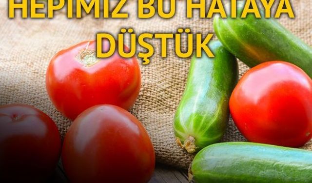 Kahvaltının vazgeçilmez kombinasyonu salatalık ve domates, aslında birlikte tüketmememiz gereken bir ikili