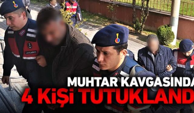 Karabük merkeze bağlı Cumayanı köyünde iki muhtar adayı taraflarının arasında çıkan kavga sonrası adliyeye sevk edilen 16 kişiden 4ü tutuklandı