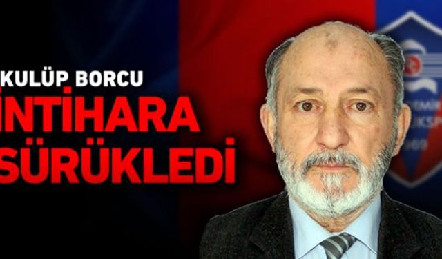 Karabüksporda SGK borcu nedeniyle eski yöneticilere gönderilen borç tebligatı sonucu bunalıma giren eski yönetici Mahir Acar, içtiği tuz ruhu sonucu intihar ederek hayatını kaybetti