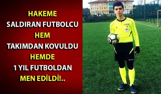 Zonguldakta oynanan amatör lig maçında futbolcu Caner Kurt, kendisine kırmızı kart gösteren hakem Atakan Yüzlü'ye yumruk atarak bayılttı