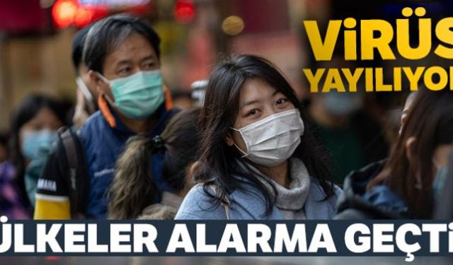 Çinin Wuhan kentinden dünyaya yayılan korona virüsüne karşı alarma geçen birçok ülke, seyahat yasakları ve virüs taraması gibi önlemler aldı