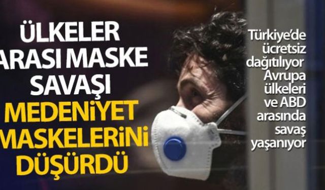 Dünya genelinde korona virüs ile mücadele devam ederken, Türkiyede ücretsiz olarak dağıtılan maskeler için Avrupa ülkeleri ve ABD arasında maske savaşı yaşanıyor