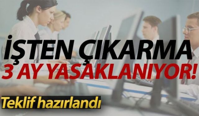 Korona virüsle mücadele tedbirleri kapsamında yeni bir teklif hazırlandı