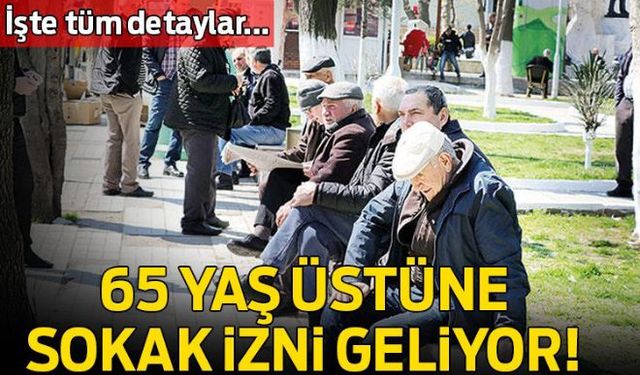 Koronavirüs ile mücadele kapsamında 65 yaş üstü vatandaşlara sokağa çıkma yasağı getirilmişti