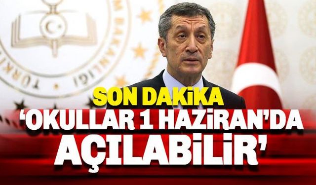 Milli Eğitim Bakanı Ziya Selçuk, normalleşme sürecinin beklendiği şekilde devam etmesi durumunda okulların 1 Haziran'da açılabileceğini ifade etti