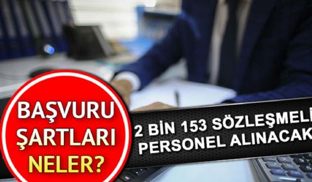 Tarım ve Orman Bakanlığı 2 bin 153 sözleşmeli personel alımı yapılacağını duyurdu