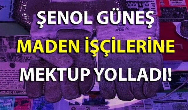 Lig maçlarında kullanmak için sadece bir çift eldiveni olan Şenol Güneş, Trabzonspora şampiyonluklar kazandırdığı yıllarda mektup yazar Zonguldaktaki maden işçilerine