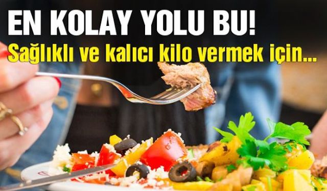 Sağlıklı beslenirken, kilo vermek aslında mümkün