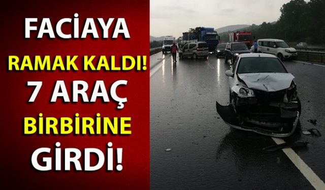 İstanbul  Zonguldak yolunda meydana gelen kazada 7 araç birbirine girdi