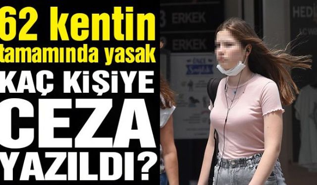 İçişleri Bakanlığı, pazartesi ve salı günleri gerçekleştirilen denetimlerde maske kullanma zorunluluğuna aykırı davranan 7 bin 17 kişiye ceza kesildiğini duyurdu