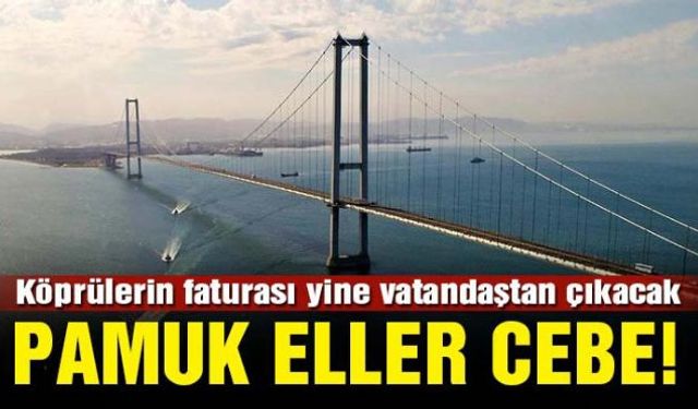 Cumhurbaşkanlığı kararnamesi ile Kurban Bayramında köprü geçişleri ücretsiz oldu ancak YİD projeler yine hariç tutuldu