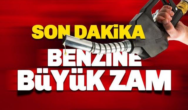 Benzine büyük zam