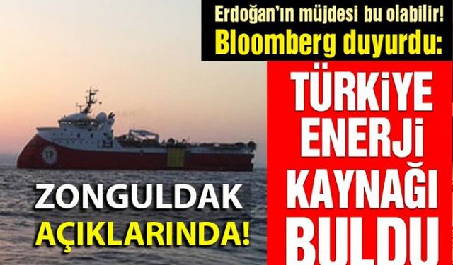 Bloomberg'in son dakika haberine göre Türkiye, Karadeniz'deki enerji kaynağı arama çalışmalarından olumlu netice aldı