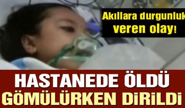 12 yaşındaki kız çocuğu önce hastanede öldü!