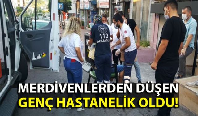 Zonguldakın Ereğli ilçesinde merdivenlerden indiği sırada dengesini kaybederek düşen genç hastanelik oldu