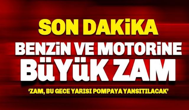 Bu gece yarısından itibaren geçerli olmak üzere benzinin litre fiyatına 28 kuruş, motorinin litre fiyatına ise 25 kuruş zam yapılacak