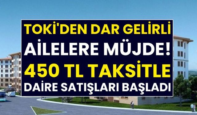 TOKİ resmi internet sitesinden açıklanan duyurulara göre tamamı ile açık satış yöntemi gerçekleştirilerek satışlar sürüyor