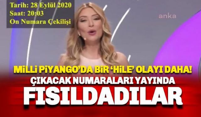 Milli Piyango 10 Numara'nın canlı yayınlanan çekilişinde, ekranda olmayan biri tarafından fısıldanan 8 ve 32 numaralı top küreden düşerek 'şanslı' rakamlar arasında yerini aldığı iddiası gündeme bomba gibi düştü