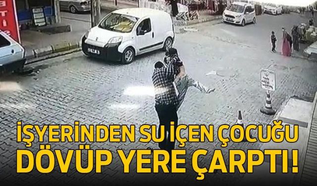 Sürekli işyerine gelip suç içmesine sinirlendiği çocuğu feci şekilde dövüp, kaldırıp yere atan esnafa tepkiler çığ gibi büyüyor