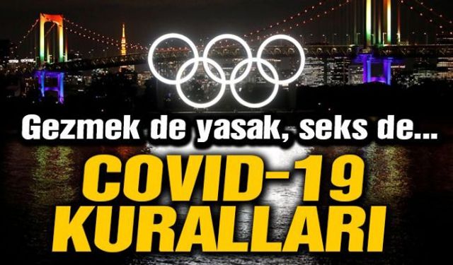 Corona virüsü pandemisi nedeniyle 2021 yılına ertelenen ve 23 Temmuz-8 Ağustos tarihleri arasında yapılması planlanan Tokyo 2020 Olimpiyat Oyunları öncesinde organizatörler uygulanacak yasakları açıkladı