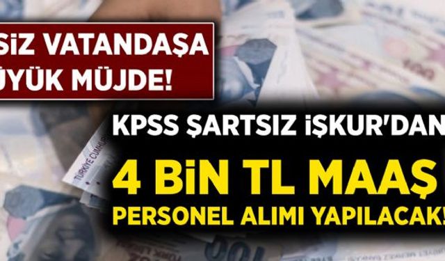 İŞKUR müjdeyi verdi