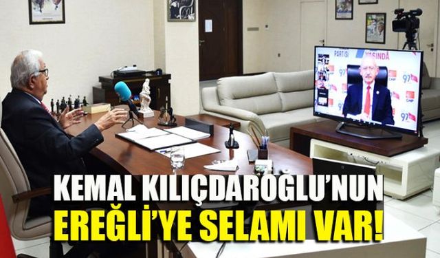 Ereğli Belediye Başkanı Halil Posbıyık, Cumhuriyet Halk Partisi (CHP) Genel Başkanı Kemal Kılıçdaroğlu ile telekonferans yöntemi ile görüşme gerçekleştirdi