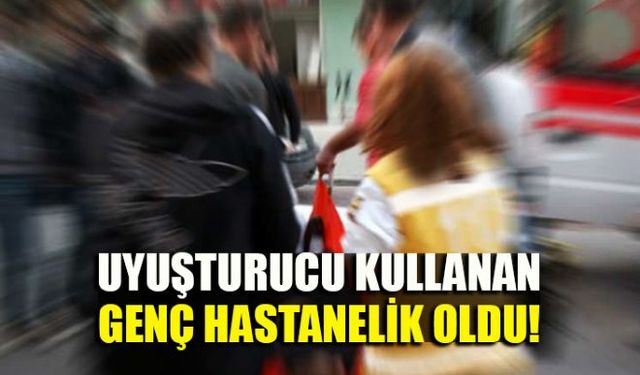 Zonguldak'ın Ereğli ilçesinde uyuşturucu madde içtiği ileri sürülen 17 yaşındaki erkek çocuğu hastanelik oldu