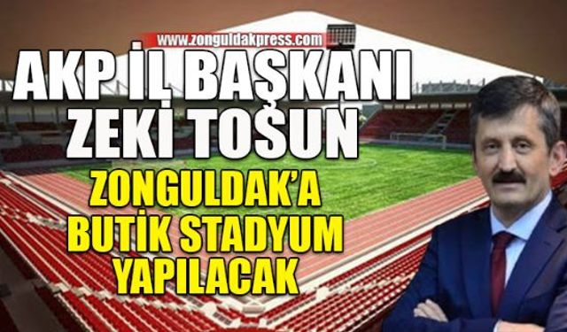 AK Parti Zonguldak İl Başkanı Zeki Tosun, Misli