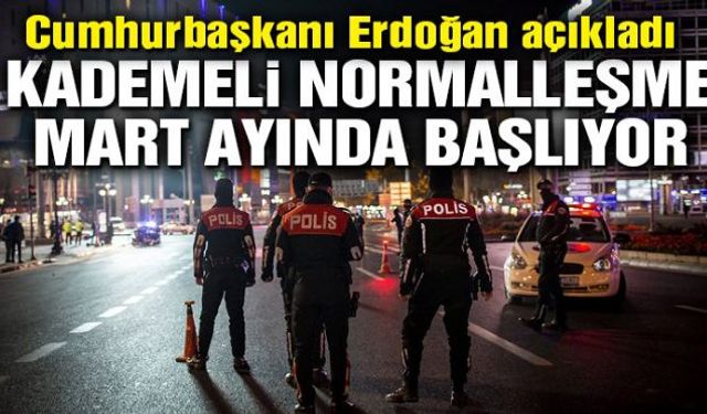 Kabine toplantısı sonrası açıklamalarda bulunan Cumhurbaşkanı Erdoğan, "Dört gruba ayırarak Mart ayı başı itibariyle kademeli normalleşme sürecini başlatıyoruz" dedi