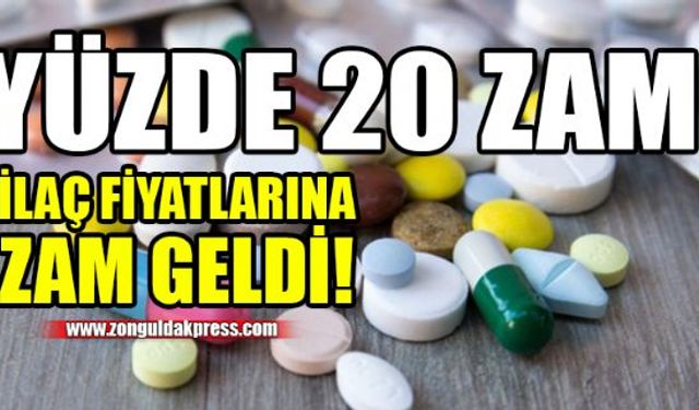 İlaç fiyatlarına yüzde 20 zam yapılmasına ilişkin karar Resmi Gazete'de yayımlandı