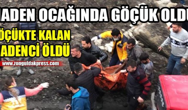 Zonguldak'ın Kilimli İlçesine bağlı Bölüm Mahallesinde maden ocağında meydana gelen göçükte kalan Salif Zıvalı hayatını kaybetti