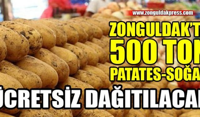 Ülke genelinde Ramazan ayında vatandaşa dağıtılacak olan yaklaşık 500 ton patates ve soğan Zonguldak'ı getirilecek