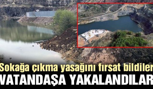 Zonguldak'ın Alaplı ilçesinde eski taş ocağının tabanından ve dereden gelen suyun birikmesiyle oluşan gölün kurutulup Tehlikesiz Atık Geri Kazanım Tesisi yapmak isteyen şirket, çevrecilerin tepkisiyle karşılaşmamak için sokağa çıkma yasağını fırsata çevir