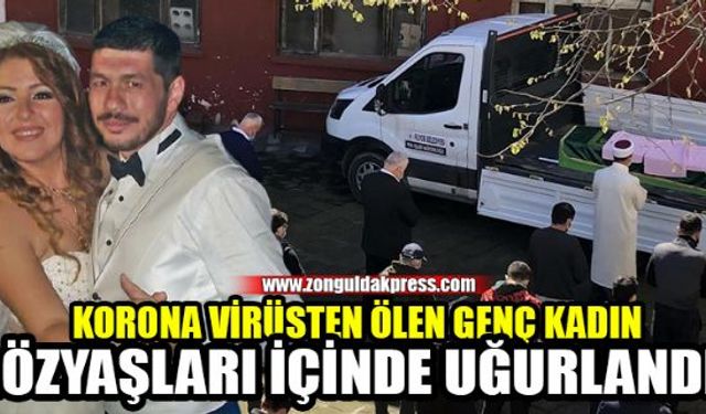 İstanbul'da Korona virüs tedavisi gördüğü hastanede gebeliği 5'inci ayda sonlandırıldıktan sonra yaşamını yitiren Gülhan Baruönü Sancı (31), Zonguldak Çaycuma ilçesine bağlı Filyos beldesinde gözyaşları arasında toprağa verildi