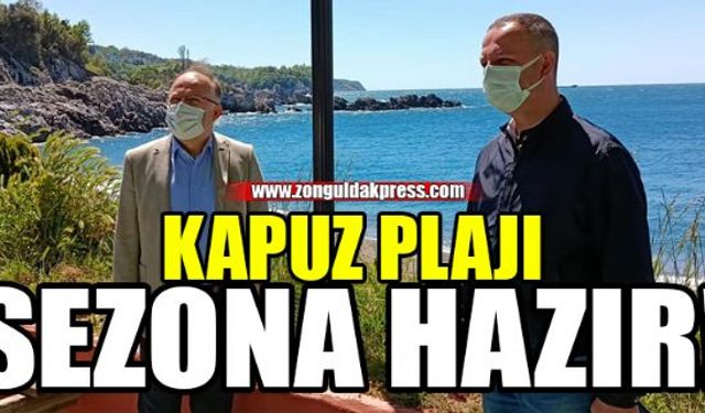 Zonguldak'ın en gözde denizleri arasında olan Kapuz Plajı yeni sezona hazır