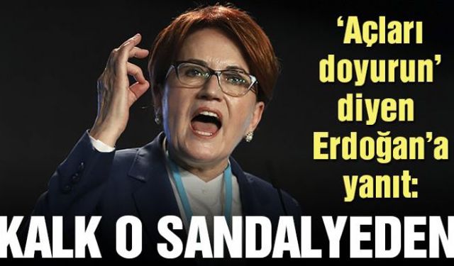 İYİ Parti lideri Akşener, "Neymiş, millet açmış