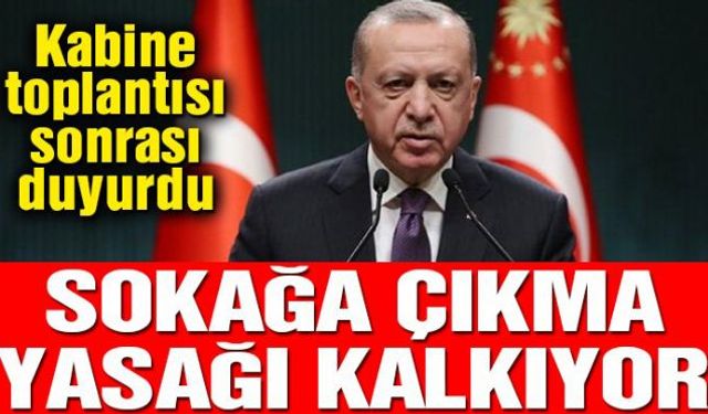 Kabine toplantısının ardından açıklama yapan Cumhurbaşkanı Erdoğan, corona virüsü kısıtlamalarıyla ilgili alınan yeni kararları duyurdu