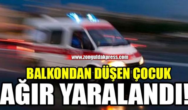 Zonguldakın Alaplı İlçesi Merkez Mahallesinde Corona virüs temaslı küçük çocuk dengesini kaybederek balkondan düşerek ağır yaralandı