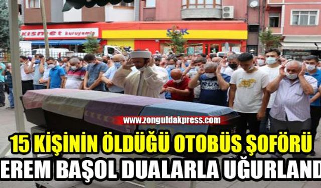 Balıkesir'de yolcu otobüsü kazasında hayatını kaybeden şoförlerden Kerem Başol'un cenazesi Zonguldak'ta toprağa verildi