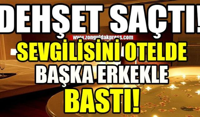 Zonguldakın Çaycuma ilçesinde hizmet veren bir pansiyonda sevgilisini başka bir erkekle basan sağlık memuru dehşet saçtı