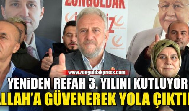 Yeniden Refah, geleceğe güvenle yürüyor